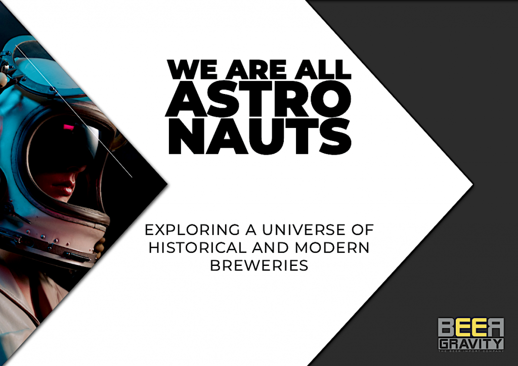 Beergavity: We are all Astronauts