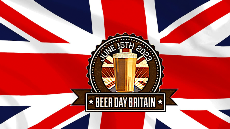 Beer Day Britain un brindisi alla Storia e alla Diversità della Birra